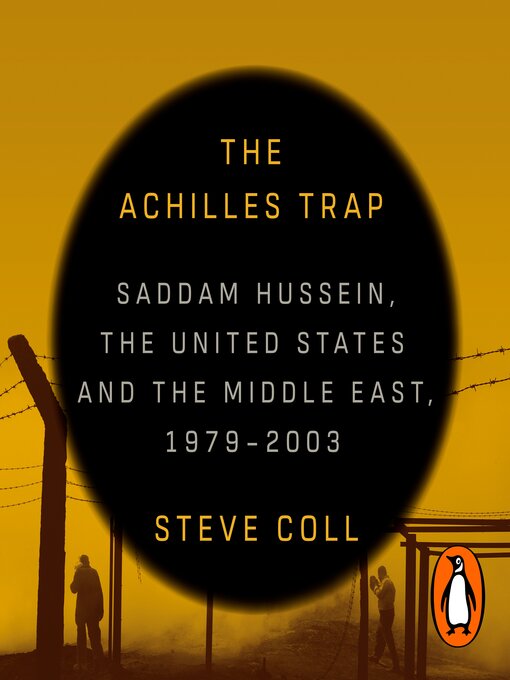 Title details for The Achilles Trap by Steve Coll - Available
